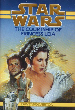 [Star Wars Legends Universe 01] • Star Wars the Courtship of Princess Leia